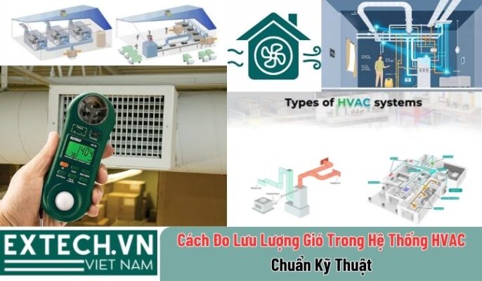 cach do luu luong gio trong he thong hvac